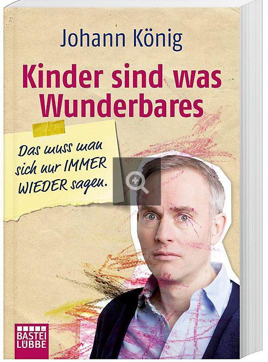 Kinder sind was Wunderbares, das muss man sich nur IMMER WIEDER sagen 