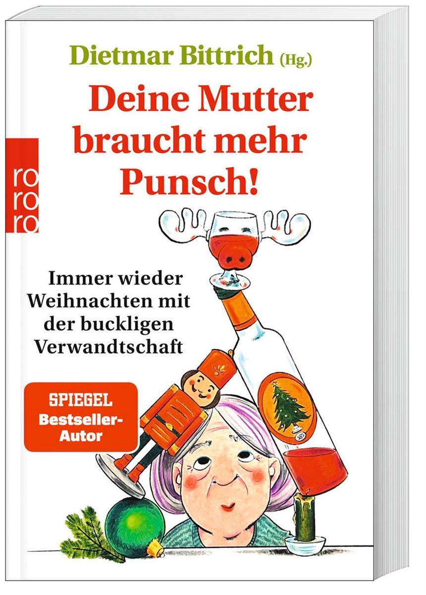 Deine Mutter braucht mehr Punsch!