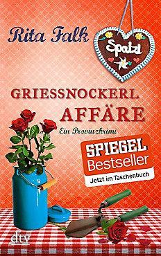 Franz Eberhofer Band 4: Grießnockerlaffäre 