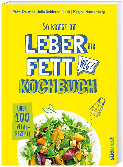 So kriegt die Leber ihr Fett weg!