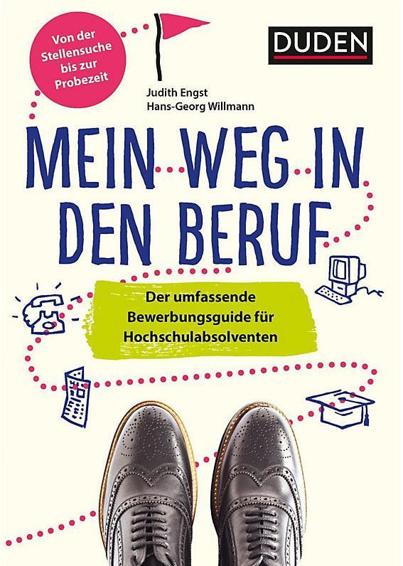 Duden Ratgeber - Mein Weg in den Beruf