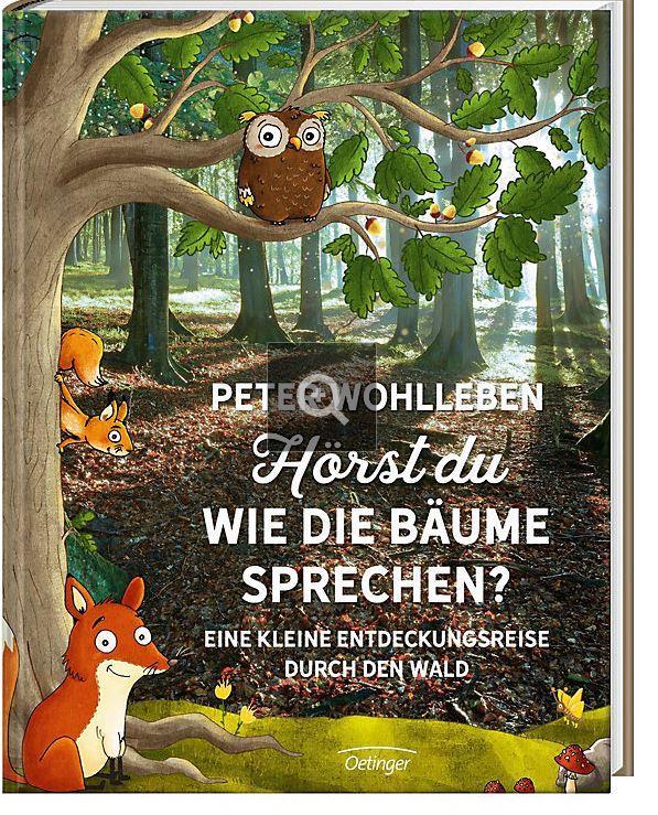 Hörst du wie die Bäume sprechen?